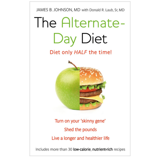 The Alternate-Day Diet: The Original Fasting Diet (Paperback)