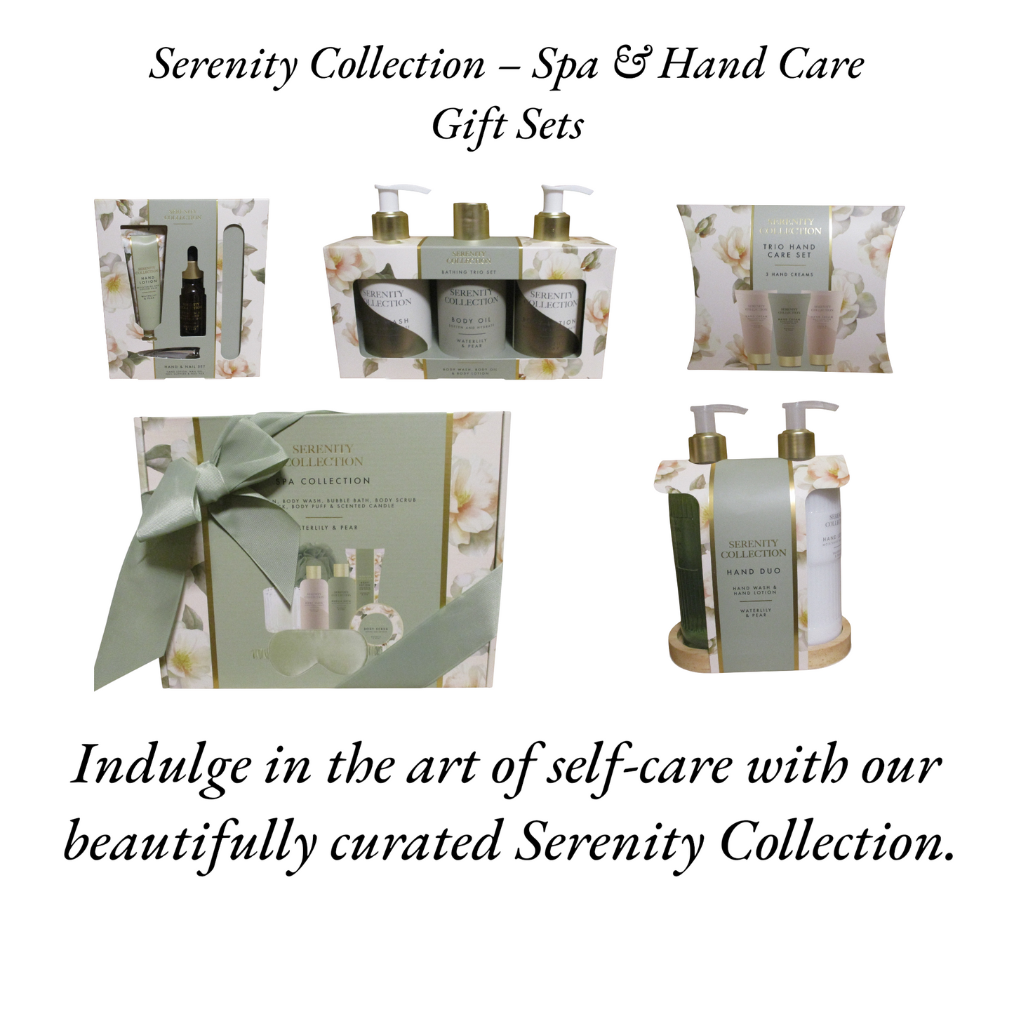 Serenity Collection – Spa & Hand Care Gift Sets