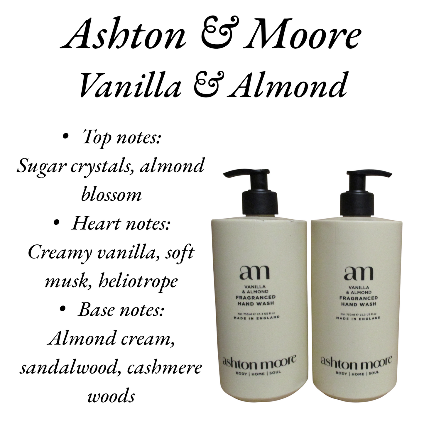 Ashton & Moore London Design - Vanilla & Almond  - Luxury Hand Wash 2 x 750ml Hand Wash